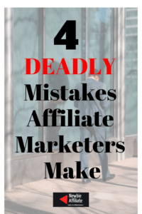 mistakes affiliate marketers make