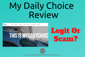My Daily Choice Review